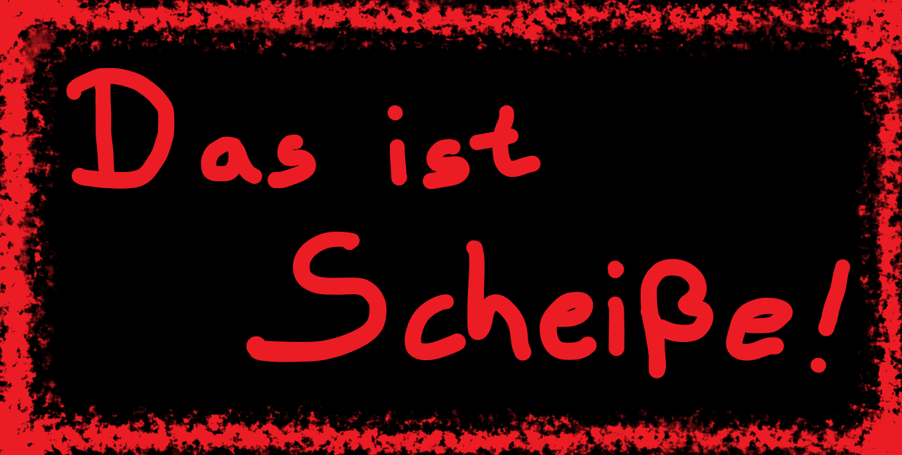 scheiße